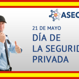 El próximo 21 de mayo es el «Día de la Seguridad Privada» en España